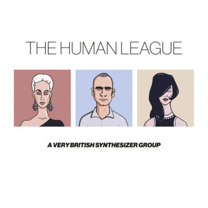 Human League的專輯Anthology - A Very British Synthesizer Group