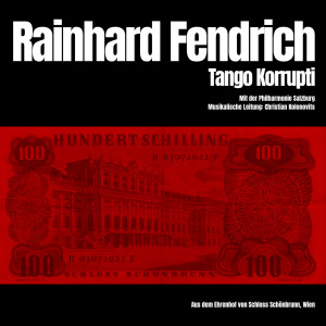 Rainhard Fendrich的專輯Tango Korrupti (Live)