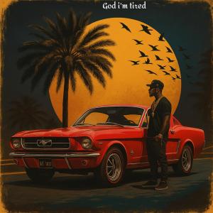 收聽Youngfrenchy808的God i'm tired歌詞歌曲
