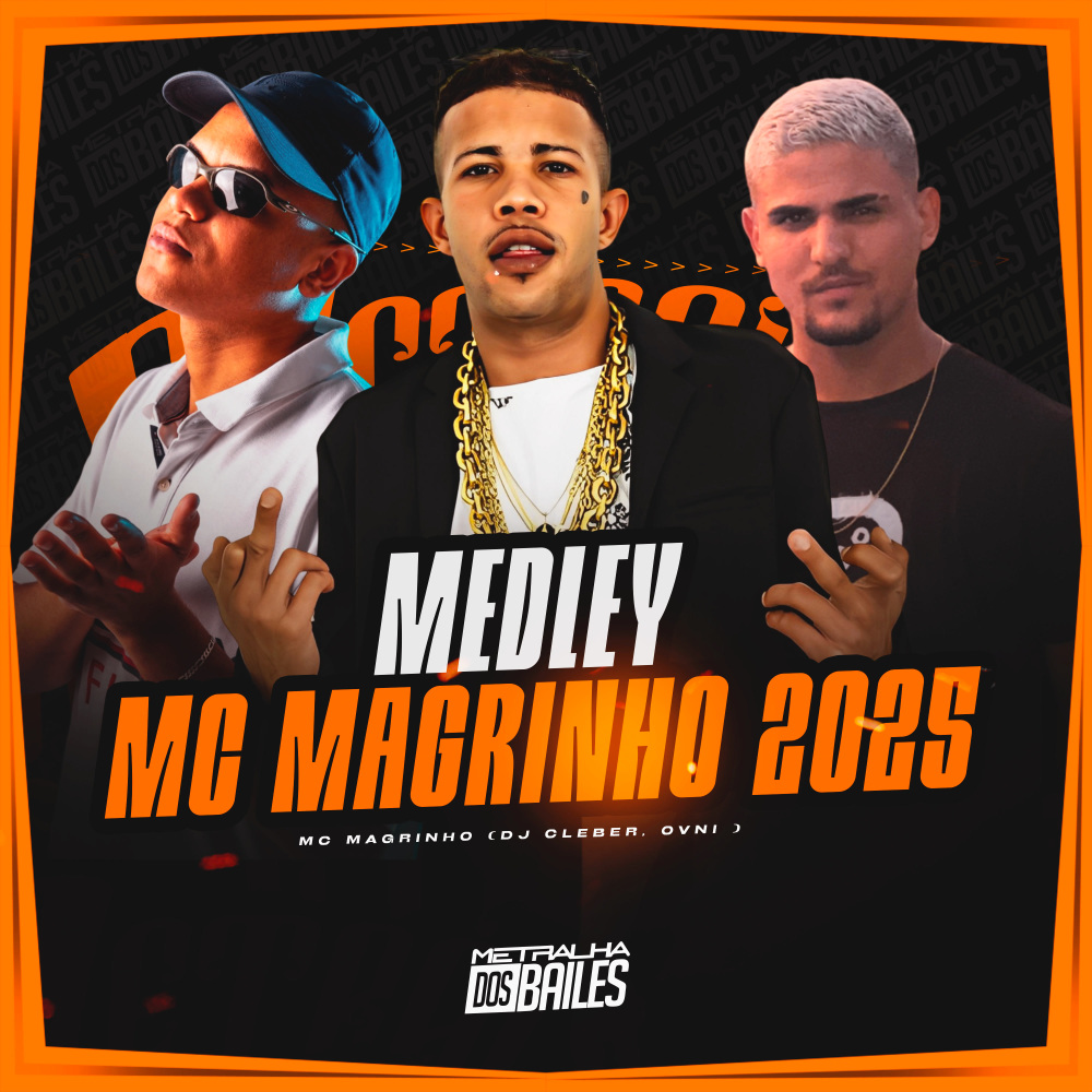 Medley Magrinho 2025 (Explicit)