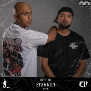 Listen to Nur die Starken, Pt. 2 (Explicit) song with lyrics from Crackaveli
