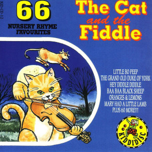 The Mother Goose Singers的專輯The Cat & The Fiddle - 66 Nursery Rhyme Favourites