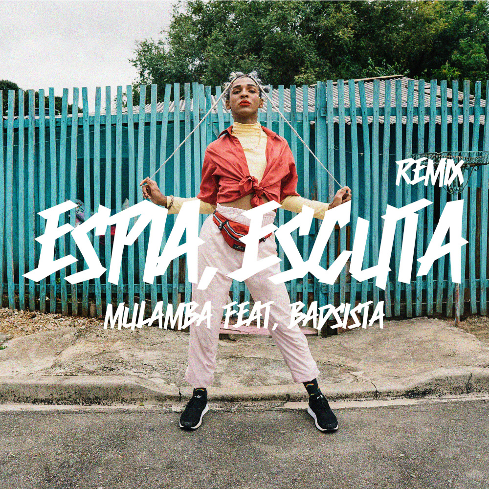 Espia Escuta (Badsista Remix) (Explicit) (Badsista Remix|Explicit)