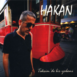 ดาวน์โหลดและฟังเพลง Yeni Yeni พร้อมเนื้อเพลงจาก Hakan