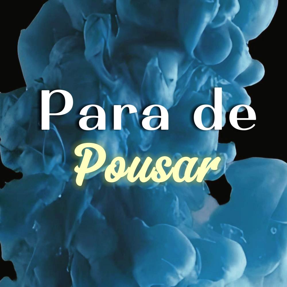 Para de Pousar (Explicit)