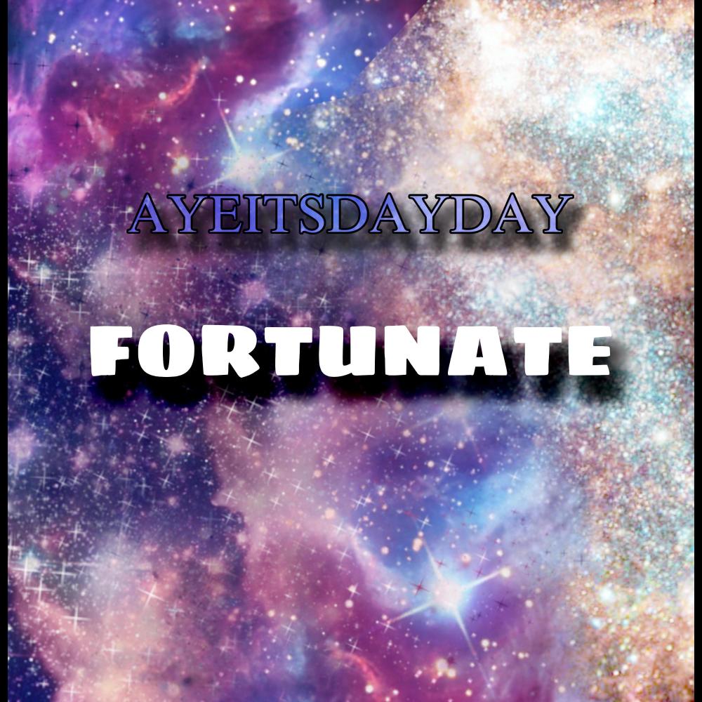 Fortunate (Explicit)
