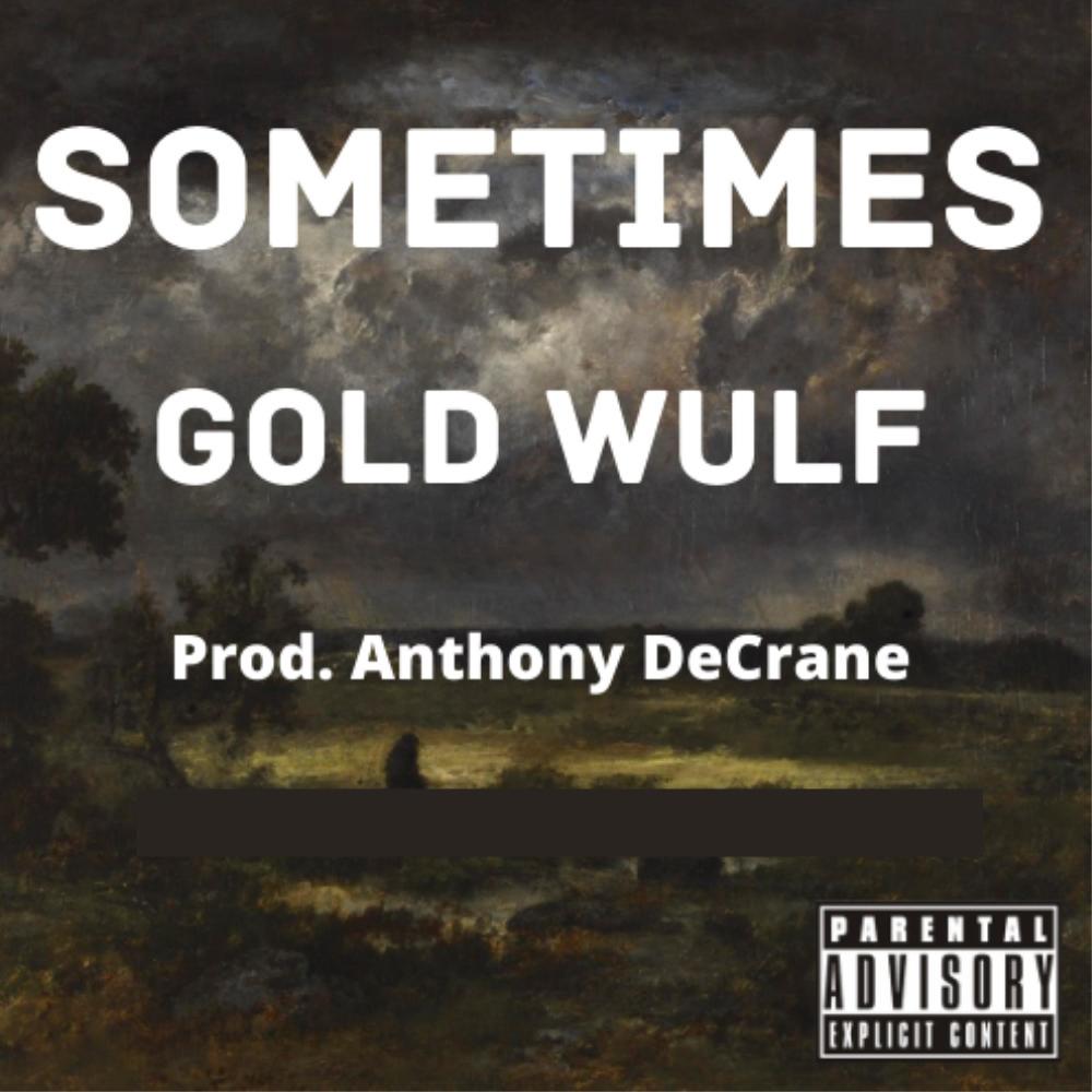 Sometimes (Explicit)