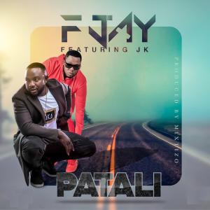 F Jay的专辑Patali (feat. JK)