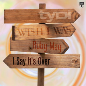 Dengarkan lagu I Say It's Over nyanyian tyDi dengan lirik