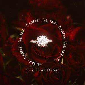 Ill Ran的專輯Flowers (feat. Heavy J)