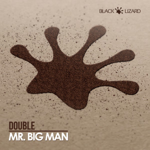 Album Mr. Big Man from Double