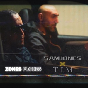 Album Zones Floues  (Explicit) from Sam Jones