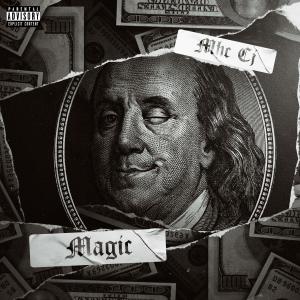 ดาวน์โหลดและฟังเพลง Magic (Explicit) พร้อมเนื้อเพลงจาก MHC CJ