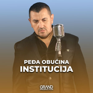 ดาวน์โหลดและฟังเพลง Institucija พร้อมเนื้อเพลงจาก Pedja Obucina