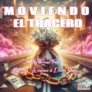 Album Moviendo el traCero (feat. BetoBen La Sinfonia & Duvan Saenz) (Explicit) from 