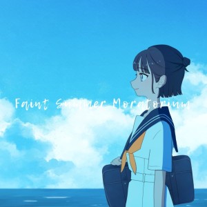 Album Faint Summer Moratorium (feat. HATSUNE MIKU) from 