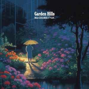 Album Garden Hills oleh TyLuv.