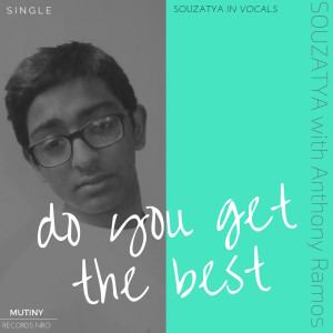 Listen to Do You Get the Best (Explicit) song with lyrics from Souzatya