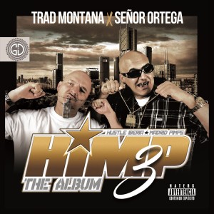 Album H.i.m.p 3 (Explicit) oleh Trad Montana