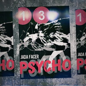 Listen to Psycho - Acoustic (Explicit) song with lyrics from Jada Facer