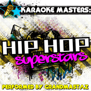 收聽Grandmastaz的Hip Hop Is Dead (Originally Performed By Nas) [Karaoke Version] (Karaoke Version)歌詞歌曲