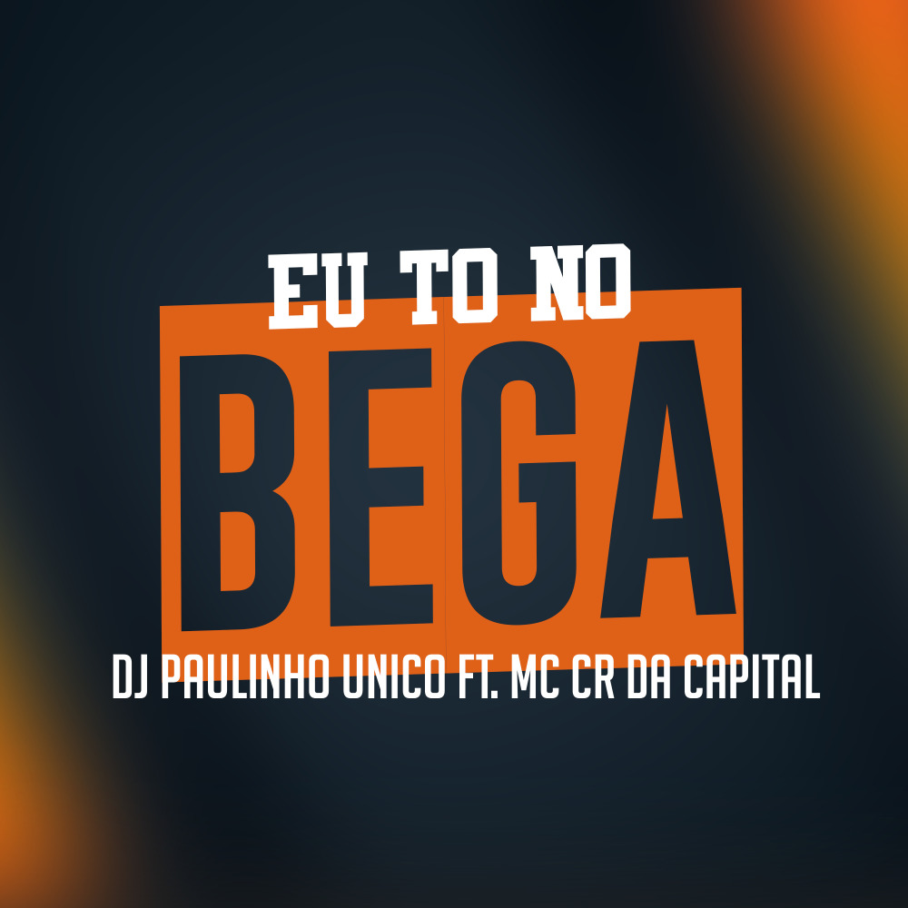 Eu To no Bega (Explicit)