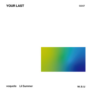 Album YOUR LAST from voquote