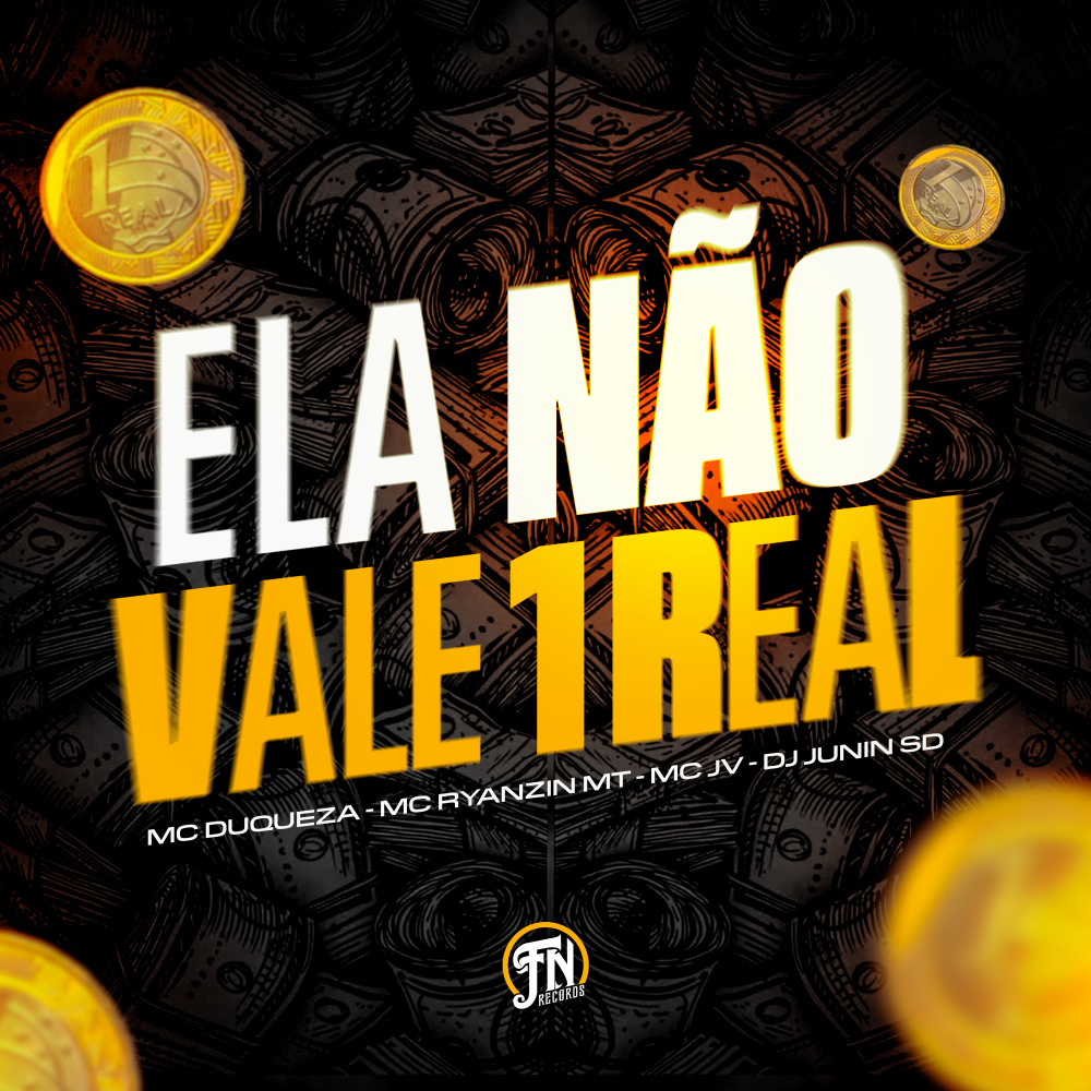 Ela não vale 1 real (Explicit)