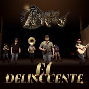 Album El Delincuente oleh Armando Reyes
