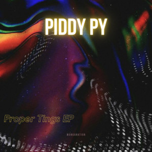 收聽Piddy Py的Proper Tings歌詞歌曲