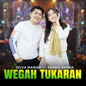 收聽Delva Irawan的Wegah Tukaran歌詞歌曲