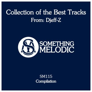 Album Collection of the Best Tracks From: Djeff-Z from Djeff-Z