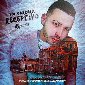 Listen to Receptivo song with lyrics from Yoi Carrera