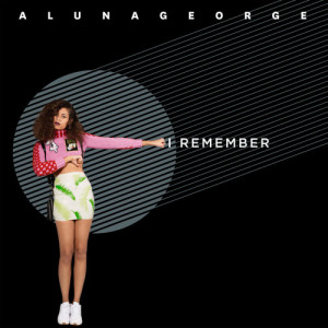 อัลบัม I Remember ศิลปิน AlunaGeorge