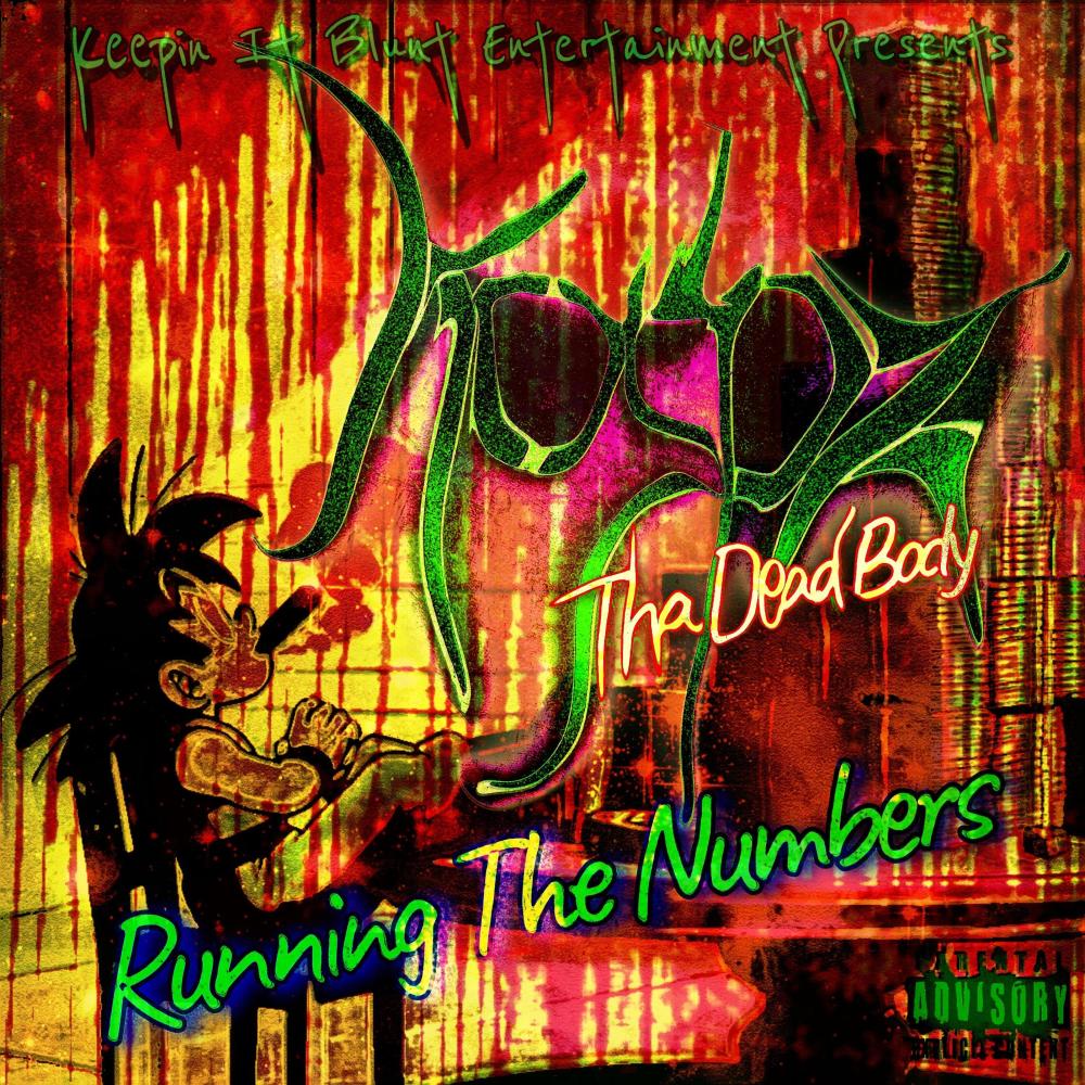 Runnin The Numbers (Explicit)
