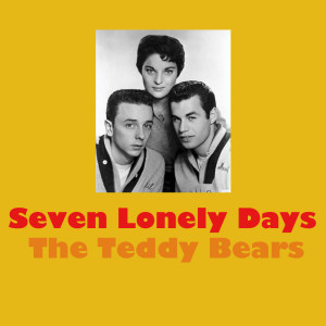 收聽The Teddy Bears的Unchained Melody歌詞歌曲