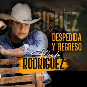 Album Despedida Y Regreso from Alfredo Rodriguez
