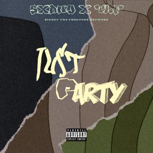 อัลบัม Just Party (feat. Sxdny & TLF) ศิลปิน DMP-HQS