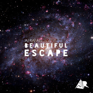 Listen to Beautiful Escape song with lyrics from AJ Rafael