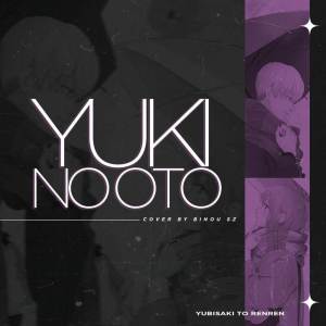 Album Yuki No Oto ( Yubisaki to Renren Opening ) oleh Binou SZ