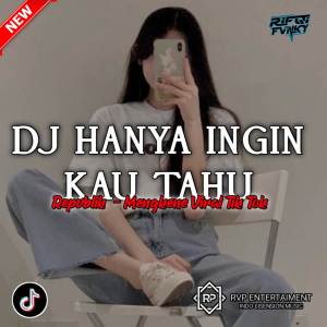 收聽Rifqi Fvnky的DJ HANYA INGIN KAU TAHU (REPUBLIK) VIRAL TIK TOK ?歌詞歌曲