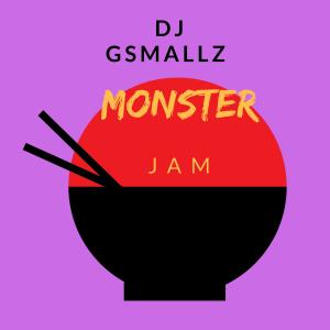 Dengarkan lagu Monster Jam nyanyian Dj G Smallz dengan lirik