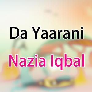 Dengarkan Khalka Da Husan Muqabla Da lagu dari Nazia Iqbal dengan lirik