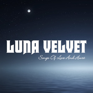 Dengarkan lagu Song for the Riverman nyanyian Luna Velvet dengan lirik