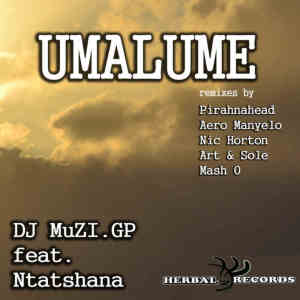 收聽Dj MuZI GP的Umalume歌詞歌曲