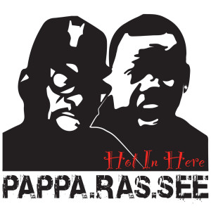 Album Hot in Here (feat. Pappa Bear & RasMaTaz) oleh Pappa.Ras.see