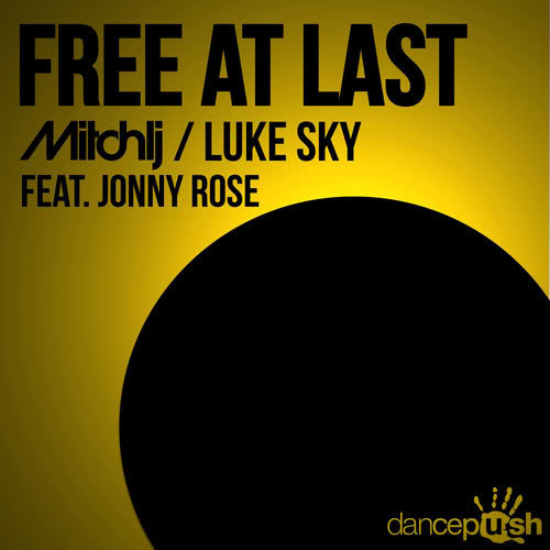 Free at Last (Dave Rose Remix)