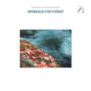 Xiaogang Ye的专辑Spring in the Forest — Xiaogang Ye's Music Collection