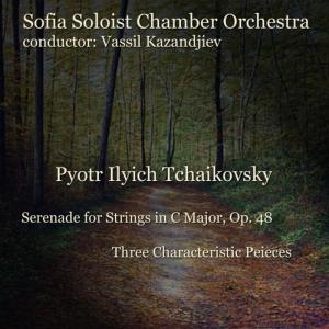 อัลบัม Pyotr Ilyich Tchaikovsky: Serenade for Strings in C Major, Op. 48 ศิลปิน Sofia Soloists Chamber Orchestra