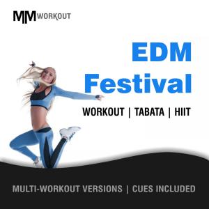 EDM Festival, Workout Tabata HIIT (Mult-Versions, Cues Included)